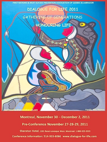 Hannah Tooktoo and Christina Savard will spend next week in Montreal attending suicide prevention workshops and sessions at the Dialogue for Life conference of the First Nations and Inuit Suicide Prevention Association of Quebec and Labrador, whose poster is shown here.