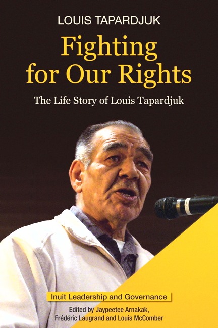Fighting for Our Rights tells the story of Louis Tapardjuk, champion of Inuit culture.